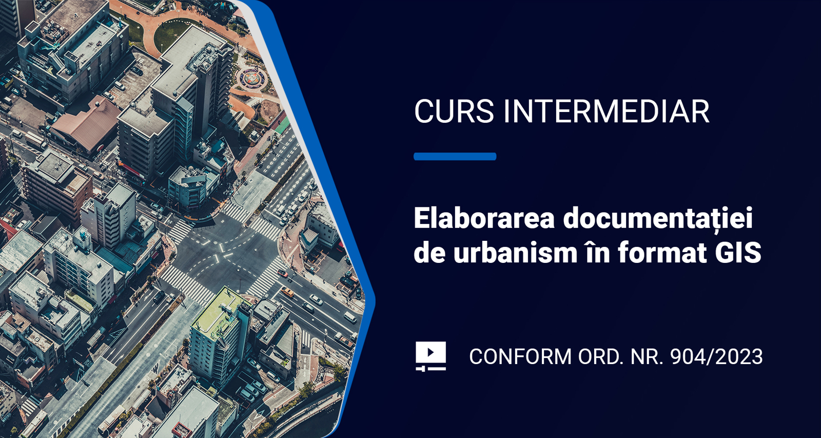 Poza produs Curs | Elaborarea documentaților de urbanism în format GIS conform Ordinului nr. 904/2023
